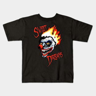 Sweet Dreams - Scary Clown Kids T-Shirt